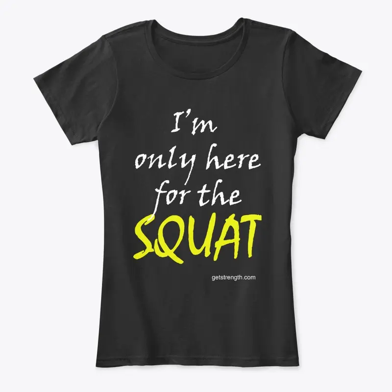 I'm only here for the Squat PL