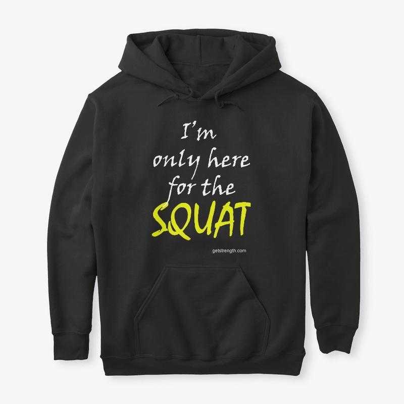 I'm only here for the Squat PL