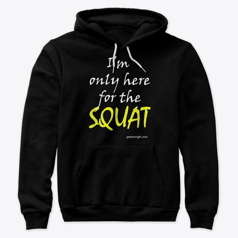 I'm only here for the Squat PL