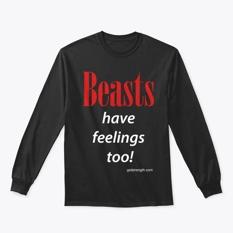 Beasts have feelings too