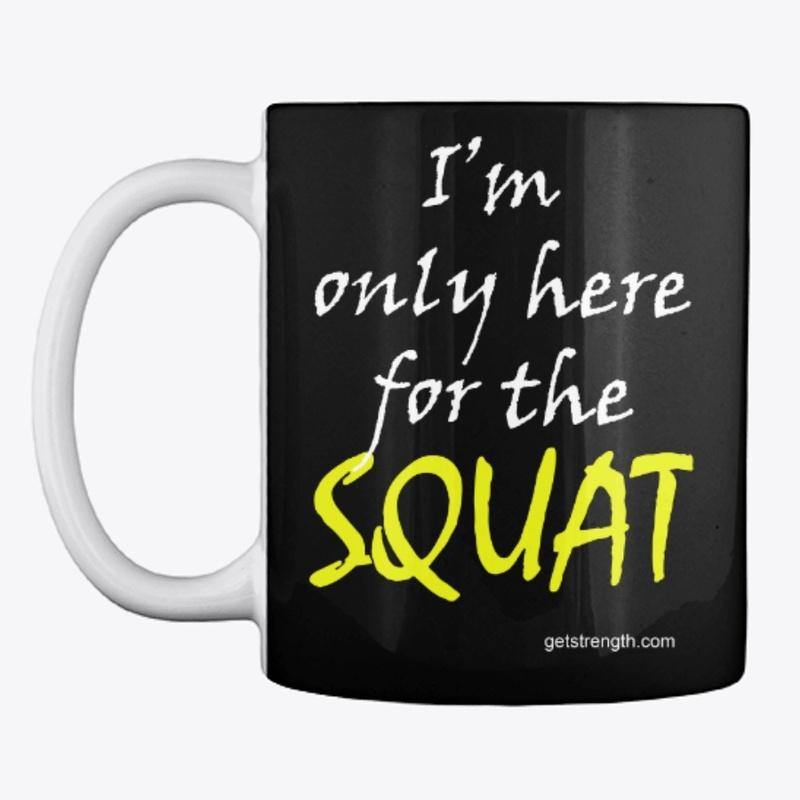 I'm only here for the Squat PL